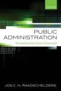 Public Administration "The interdisciplinary Study of Government"