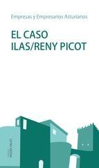 El caso Ilas/Reny Picot