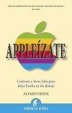 Appleízate "deja tu huella en los demás sigue los principios de Steve Jobs"