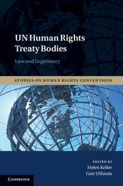 UN Human Rights Treaty Bodies "Law and Legitimacy"