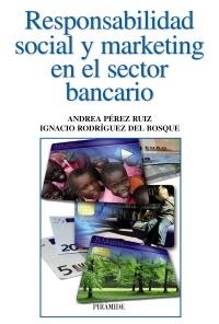 Responsabilidad social y marketing en el sector bancario