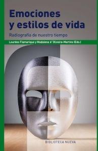 Emociones y estilos de vida "Radiografía de nuestro tiempo"