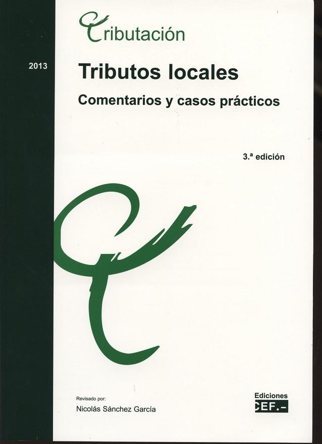 Tributos locales "Comentarios y casos prácticos"