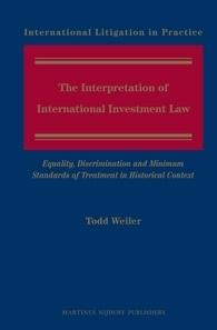 The Interpretation of International Investment Law "Equality, Discrimination and Minimum Standards of Treatment in H"
