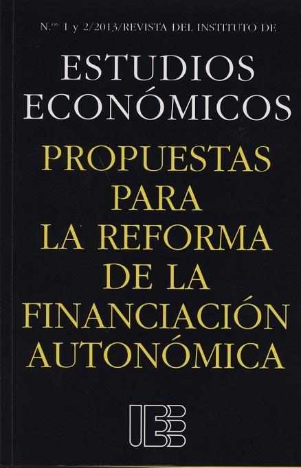 Propuestas para la reforma de la financiación autonómica