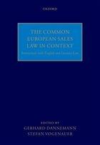 The Common European Sales Law in Context. "Interactions with English and German Law"