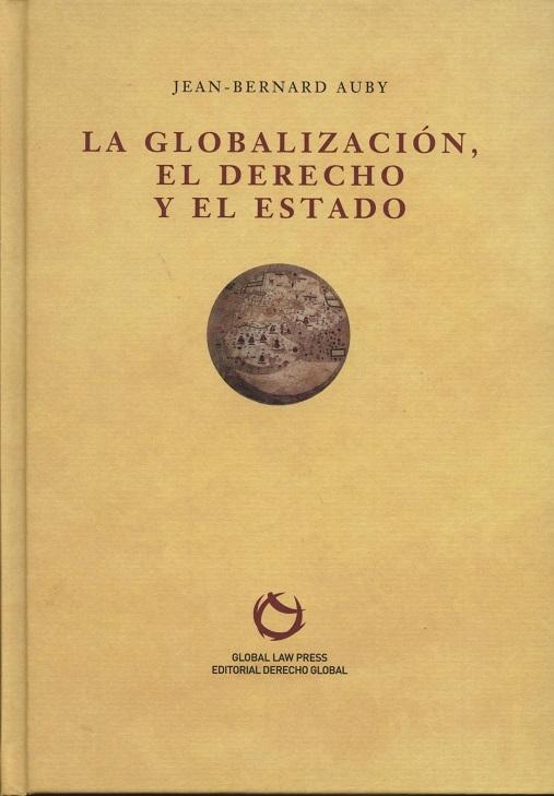 La globalización, el derecho y el estado