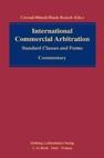 International Commercial Arbitration "Standard Clauses and Forms - Commentary"