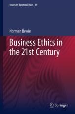 Business Ethics in the 21st Century