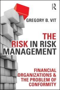 The Risk in Risk Management