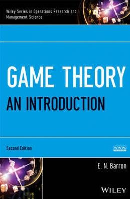 Game Theory. An Introduction "Set with Solutions Manual"