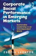 Corporate Social Performance in Emerging Markets "Sustainable Leadership in an Interdependent World"