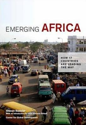 Emerging Africa "How 17 Countries are Leading the Way"