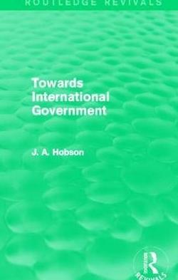 Towards International Government