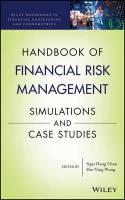 Handbook of Financial Risk Management "Simulations and Case Studies"