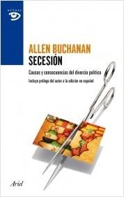 Secesión "Causas y consecuencias del divorcio político"