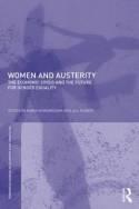 Women and Austerity "The economic Crisis and the Future for gender Equality"