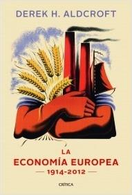 La economía europea 1914-2012