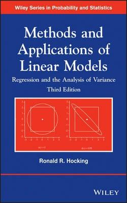 Methods and Applications of Linear Models "Regression and the Analysis of Variance"