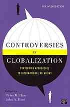 Controversies in Globalization "Contending Approaches to International Relations"
