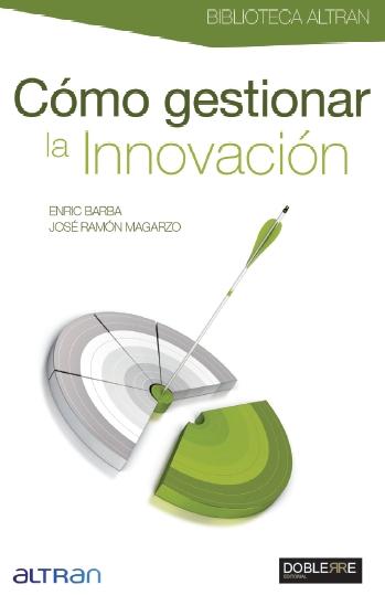 Cómo gestionar la innovación