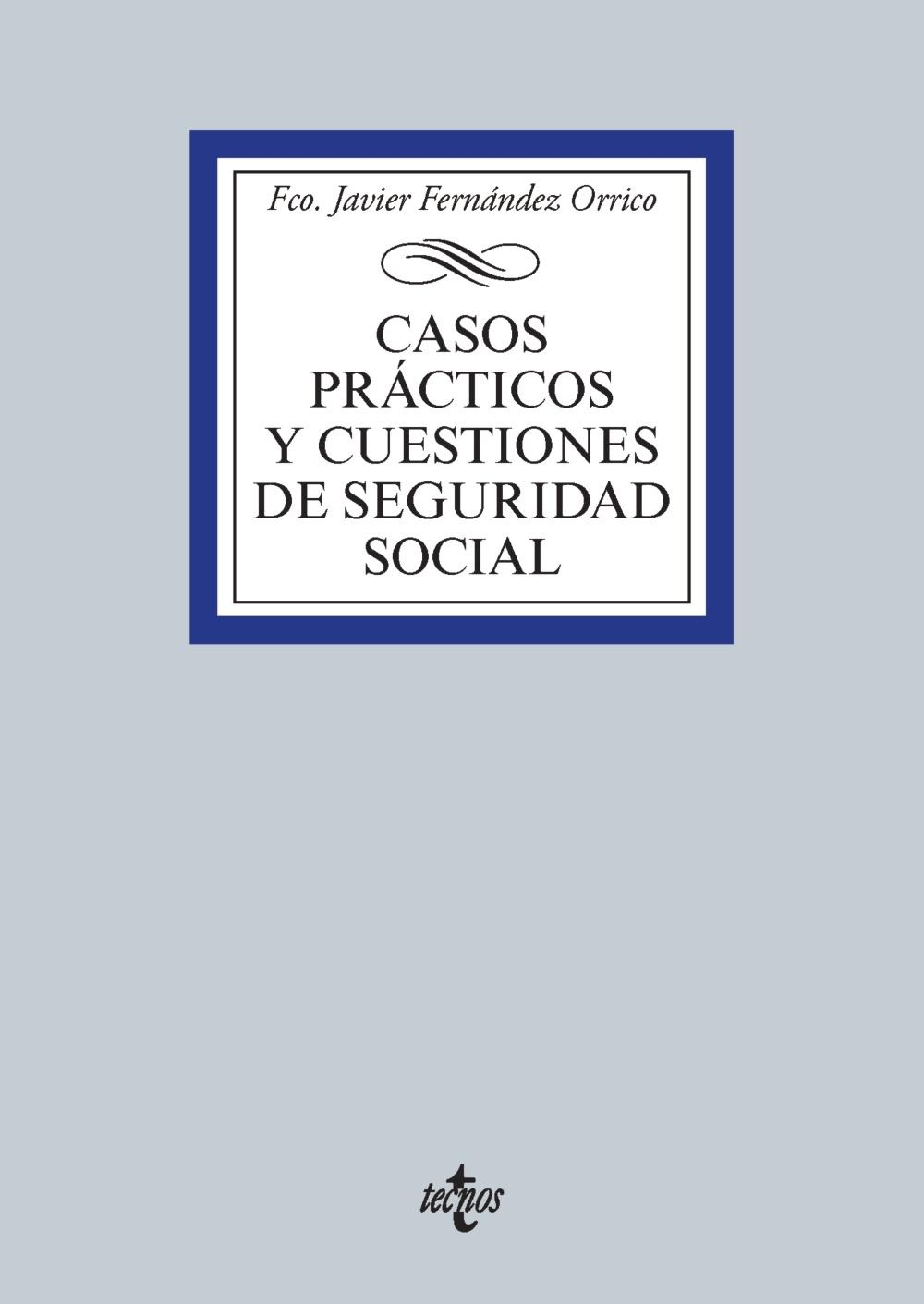 Casos prácticos y cuestiones de Seguridad Social