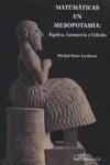 Matemáticas en Mesopotamia "Álgebra, Geometría y Cálculo"