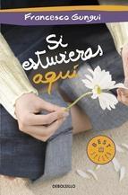 Si estuvieras aqui