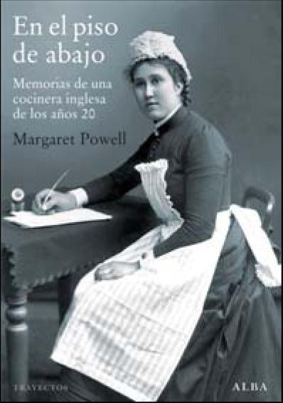 En el piso de abajo "Memorias de una cocinera inglesa de los años 20"