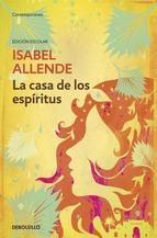 La casa de los espiritus "Ed. escolar"