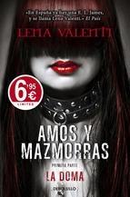 Amos y mazmorras I: La doma