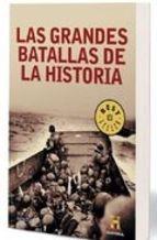 Las grandes batallas de la historia