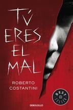 Tu eres el mal