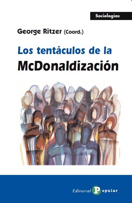 Los tentáculos de la McDonalización