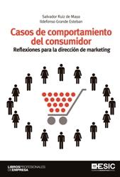 Casos de comportamiento del consumidor "Reflexiones para la dirección de marketing"