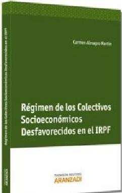 Régimen de los Colectivos Socioeconómicos Desfavorecidos en el IRPF