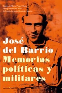 José del Barrio "Memorias políticas y militares"