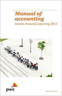 Manual of Accounting - Interim Financial Reporting