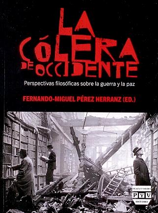 La cólera de occidente