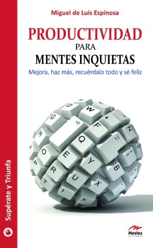 Productividad para mentes inquietas
