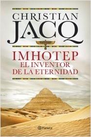 Imhotep el inventor de la eternidad