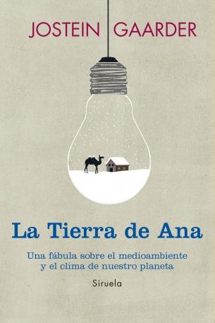 La tierra de Anna "Una fábula sobre el medioambiente y el clima de nuestro planeta"