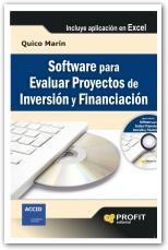 Software para evaluar proyectos de inversión y financiación "Incluye aplicación en Excel"