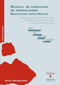 Manual de dirección de operaciones "Decisiones estratégicas"