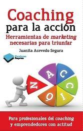 Coaching para la acción "Herramientas de marketing necesarias para triunfar"