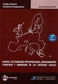 Manual de Estabilidad Presupuestaria, Endeudamiento Financiero y Morosidad en las Entidades Locales