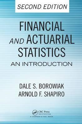 Financial and Actuarial Statistics "An Introduction"