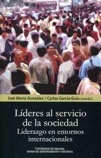 Lideres al servicio de la sociedad