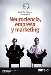 Neurociencia, empresa y marketing