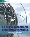 La nueva diplomacia económica española